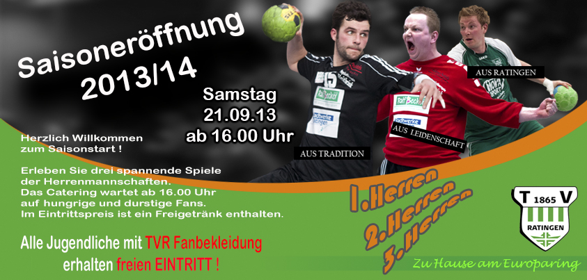 Die Handballsaison 2013/14 ist eröffnet.